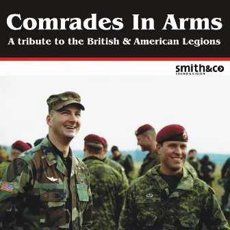 Comrades In Arms by The Central Band of The Royal British Legion