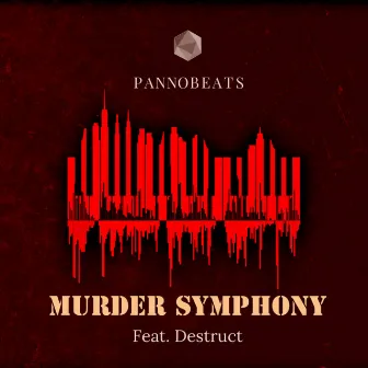 Murder Symphony by PannoBeats