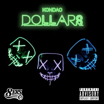 Dollars by Kondao