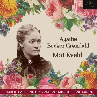 Mot Kveld, Op. 42 No. 7 by Agathe Backer Grøndahl