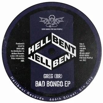 Bad Bongo EP by GREG (BR)