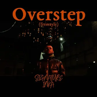 Overstep by Signature