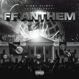 FF Anthem by First Flight Ent