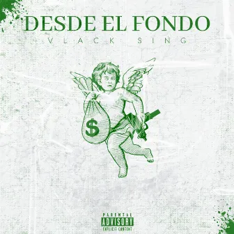 Desde el Fondo by Vlack Sing