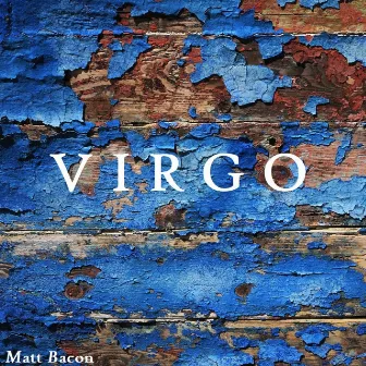 Virgo by Matt Bacon