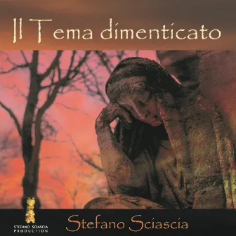 Il tema dimenticato by Stefano Sciascia