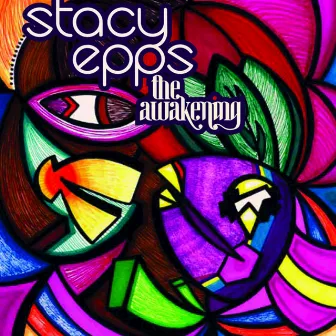 The Awakening by Stacy Epps