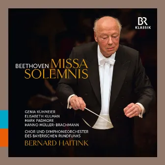 Beethoven: Missa solemnis, Op. 123 by Mark Padmore