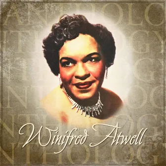 Anthology: Winifred Atwell by Winifred Atwell