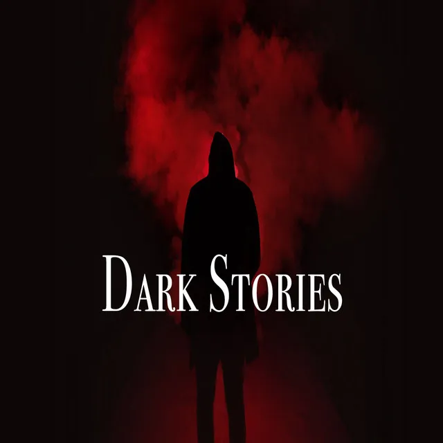 Dark Stories