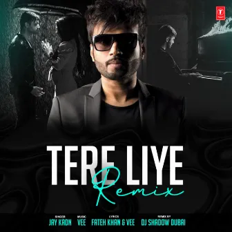 Tere Liye Remix by Vee