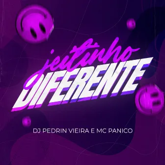 Jeitinho Diferente by Dj Pedrin Vieira