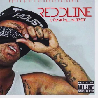 Criminal Activity by Reddline