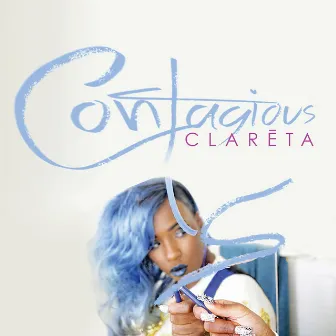 Contagious by Clareta Haddon