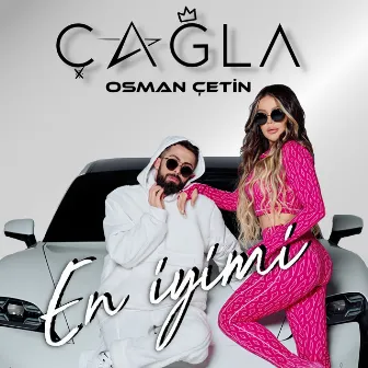 En İyimi by Çağla