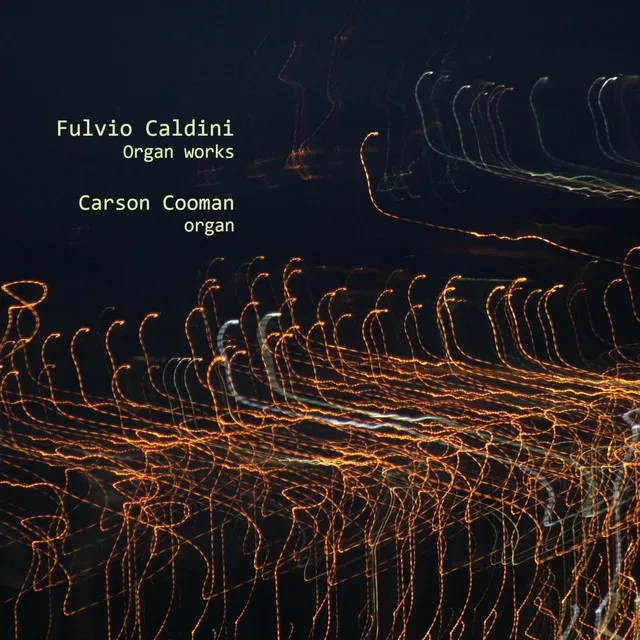 Fulvio Caldini: Organ Works