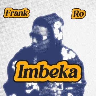 IMBEKA by Frank Ro