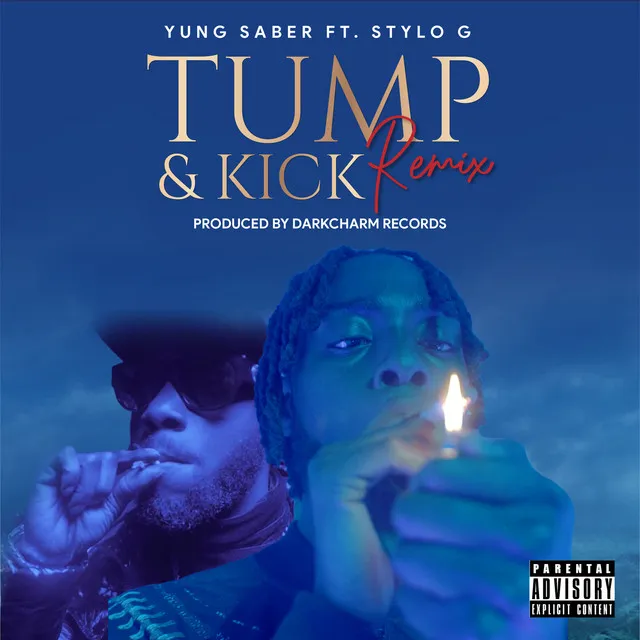 Tump and Kick (Remix)