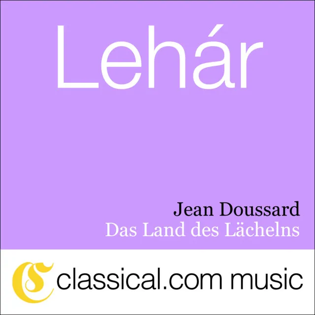 Franz Lehár, Das Land Des Lächelns