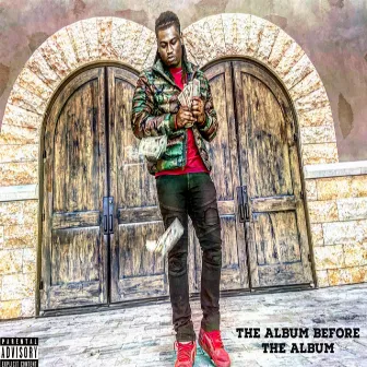 The Album Before the Album by Ballout2x