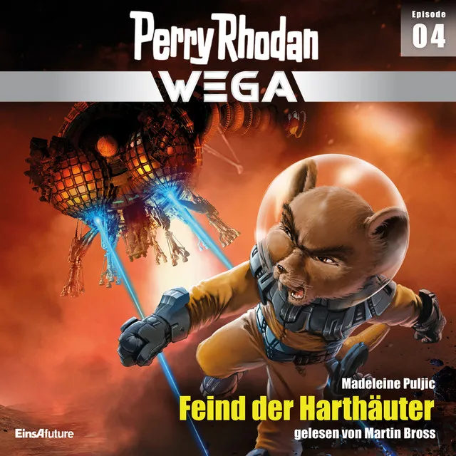 Feind der Harthäuter [Perry Rhodan - Wega, Episode 4 (Ungekürzt)]