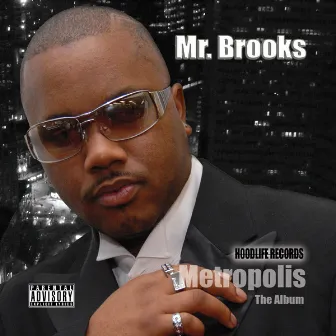 Metropolis by Mr.Brooks