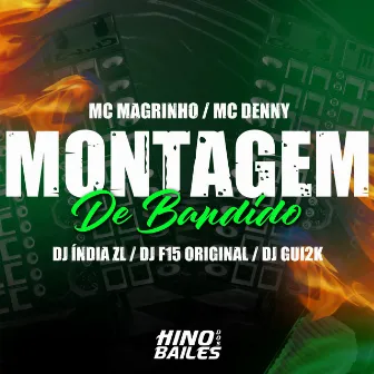 Montagem de Bandido by dj f15 original