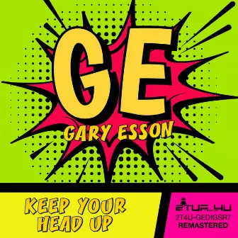 Keep Your Head Up by Gary Esson