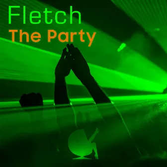 The Party (Natural Born Grooves Mix Edit) by Fletch