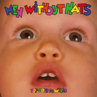 Pop Goes The World by Men Without Hats