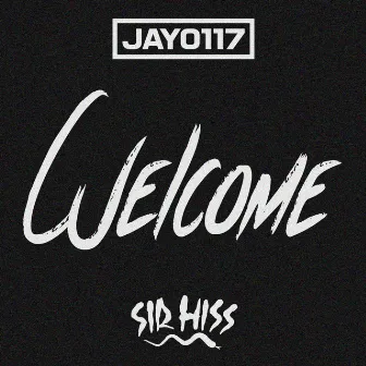 Welcome by Jay0117