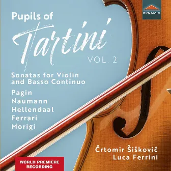 Pupils of Tartini, Vol. 2 by Crtomir Siskovic