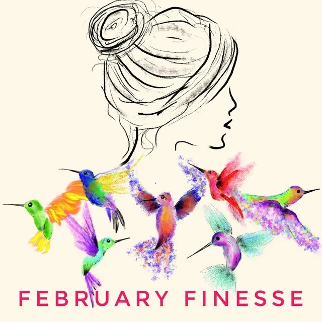 February Finesse