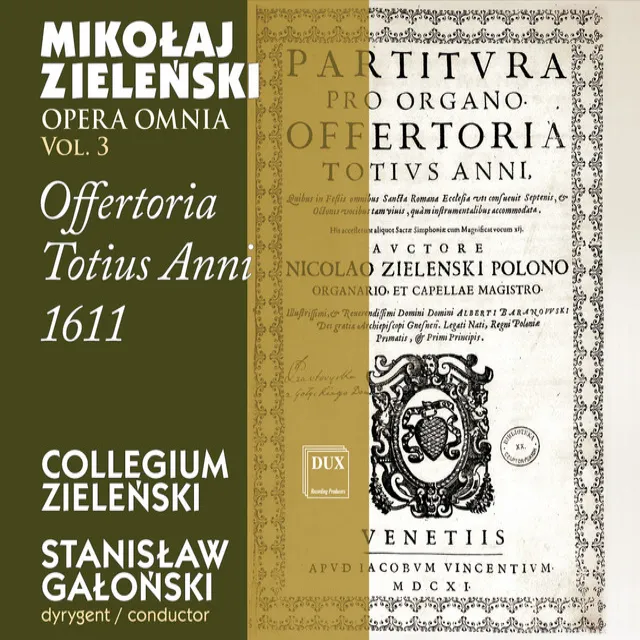 Zielenski: Opera Omnia, Vol. 3 - Offertoria totius anni