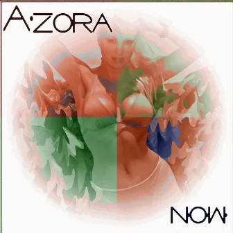 Now by Azora