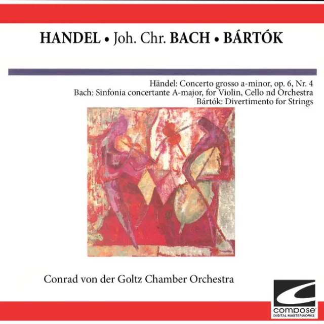 Handel - Johann Christian Bach - Bartok