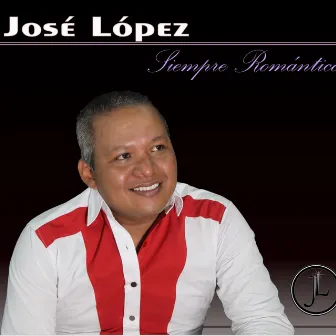 Siempre Romántico by José López