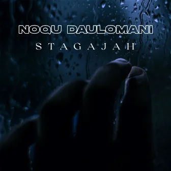 Noqu Daulomani by Stagajah