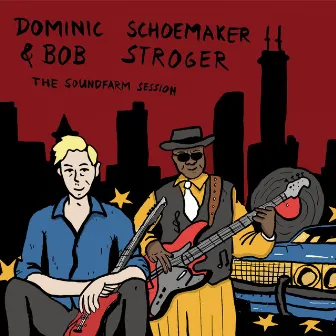 The Soundfarm Session by Bob Stroger