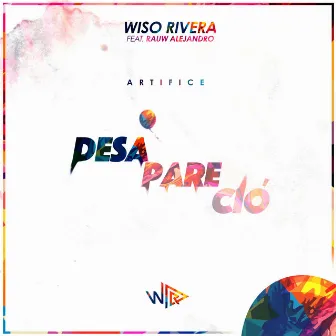 Desapareció by Wiso Rivera