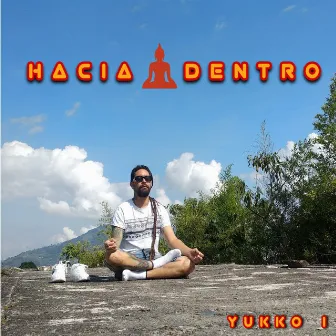 Hacia Adentro by Yukko i