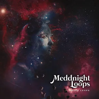 Meddnight Loops by Medd Loops