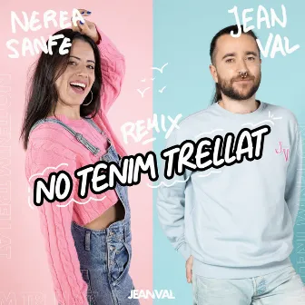 No tenim trellat (Remix) by Alex Barroso