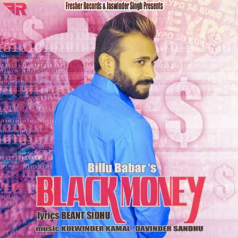 Black Money by Billu Babar