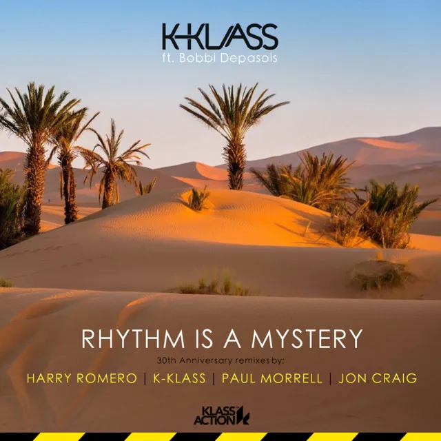 Rhythm Is A Mystery (30th Anniversary Remixes)