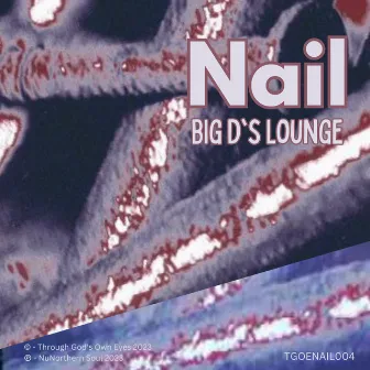 Big D's Lounge by Nail