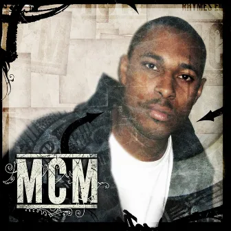 Rhymes Equal Actual Life (R.E.A.L) by MCM