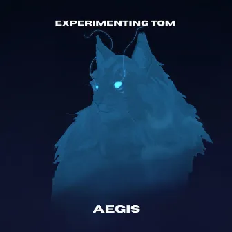 Aegis by Experimenting Tom