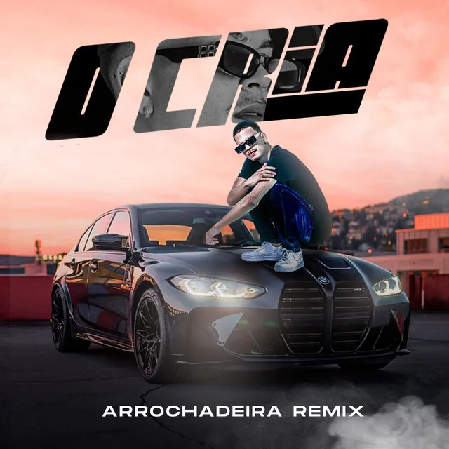 Arrochadeira Remix