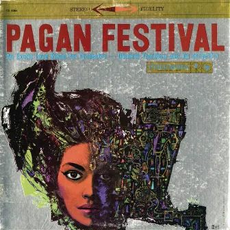 Pagan Festival: An Exotic Love Ritual For Orchestra by Dominic Frontiere & His Orchestra